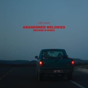 Abandoned Melodies: Nevada B-sides