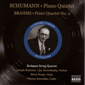 SCHUMANN: Piano Quintet, Op. 44 / BRAHMS: Piano Quartet No. 2 (Curzon, Budapest Quartet) (1951-1952)